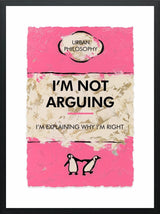 I'm Not Arguing