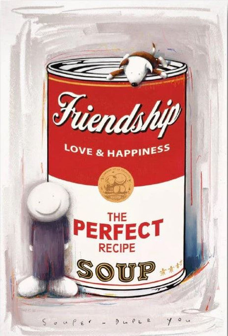 Souper Duper Print  by Artist Doug Hyde